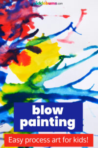 brightly colored paint on the paper - text -= blow painting, easy art for kids