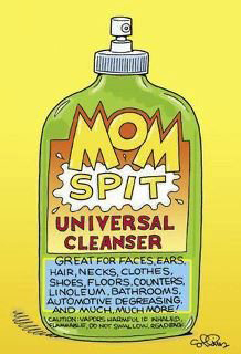 Mom Spit