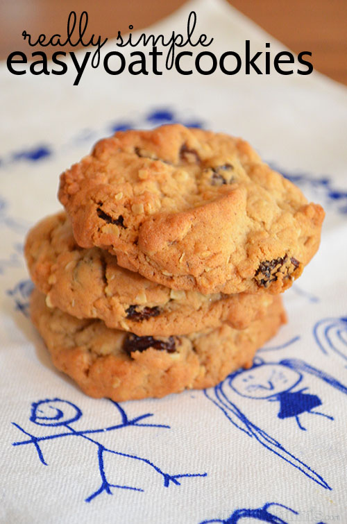 Easy Oat Cookies - not the best cookie ever, but they are easy and pretty darn yum! 