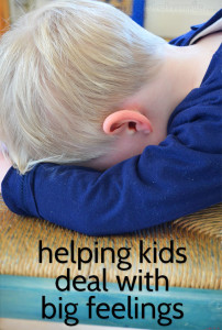 Helping Kids Deal with Big Feelings