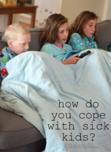 How do you cope with sick kids? Here's 8 ways we manage sikc kids and I'd love to hear your tips too.