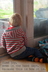 Mothering - how it is. A list of messy, imperfect truths about parenting among which we look for joy.