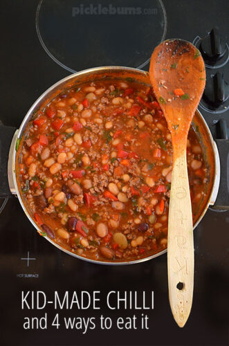 Easy kid-made chilli recipe - and 4 easy meal ideas using the chilli sauce.