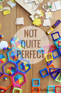 How being not quite perfect makes you a good parent.