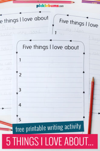 free printable writing pages - five things I love about...