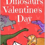 Book Cover - The Dinosaurs Valentines Day